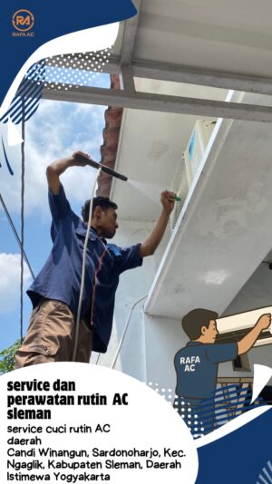 RAFA AC – JASA SERVICE DAN CUCI AC RUTIN SLEMAN